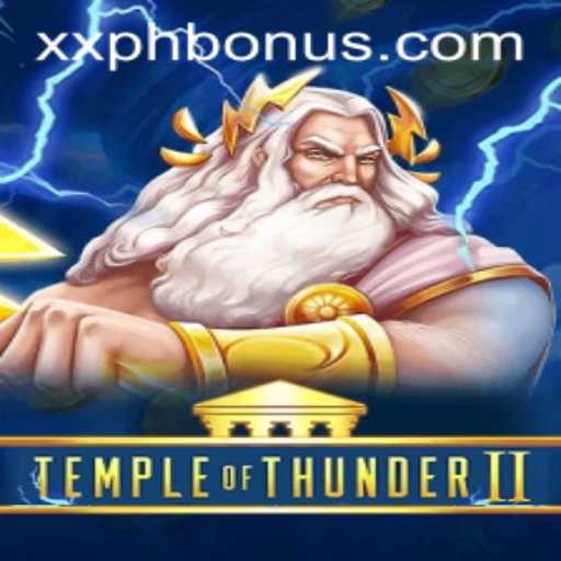 Temple of Thunder II: Mastering the Mystical Realm with XXPH
